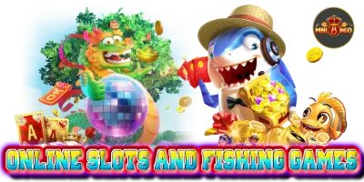 Online Slots and Fishing Games